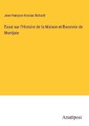 Essai sur l'Histoire de la Maison et Baronnie de Montjoie