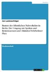 Bauten des öffentlichen Nahverkehrs in Berlin. Der Umgang mit Spolien und Reminiszenzen am U-Bahnhof Fehrbelliner Platz