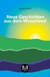 Neue Geschichten aus dem Wisserland