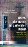 Machtmissbrauch im pastoralen Dienst