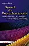 Dynamik der Dogmenhermeneutik