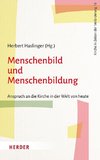 Menschenbild und Menschenbildung