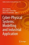 Cyber-Physical Systems: Modelling and Industrial Application