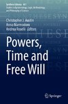 Powers, Time and Free Will