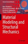 Material Modeling and Structural Mechanics