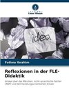 Reflexionen in der FLE- Didaktik