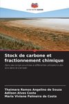 Stock de carbone et fractionnement chimique