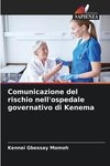 Comunicazione del rischio nell'ospedale governativo di Kenema