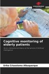 Cognitive monitoring of elderly patients