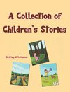 A Collection of Children's Stories