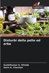 Disturbi della pelle ed erbe