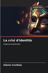 La crisi d'identità