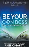 Be Your Own Boss as an Independent Author