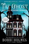 The Ghost and the Wedding Crasher