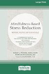 Mindfulness-Based Stress Reduction