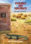 Criminals and Crocodiles