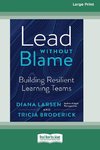 Lead Without Blame