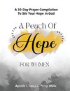 A Peach of Hope for Women