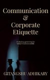 Communication & Corporate Etiquette