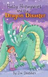 Hetty Honeywort and the Dragon Disaster