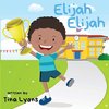 Elijah Elijah