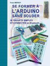 Se former à l'ARDUINO sans souder