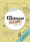 Elternsein als Weg