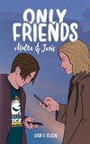 Only Friends - Malte & Joris