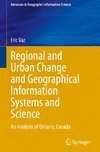 Regional and Urban Change and Geographical Information Systems and Science