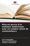 Mise en ¿uvre d'un onduleur multiniveau avec un nombre réduit de commutateurs