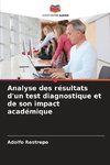 Analyse des résultats d'un test diagnostique et de son impact académique