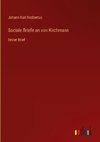 Sociale Briefe an von Kirchmann