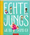 Echte Jungs wie du und ich