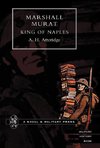 Marshal Murat King of Naples