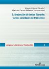 La traducción de textos literarios y otras variedades de traducción