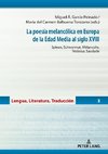 La poesía melancólica en Europa de la Edad Media al siglo XVIII