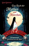 Das Buch der Mythen und Märchen