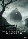 Das Grauen von Dunwich