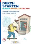 Durchstarten Deutsch-Mathematik-Englisch- Wechsel Volksschule in Mittelschule/AHS - Übungsbuch