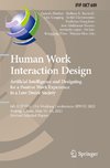 Human Work Interaction Design. Artificial Intelligence and Designing for a Positive Work Experience in a Low Desire Society