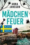 Mädchenfeuer