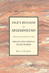 Sales Brigade in Afghanistan with an Account of the Seisure and Defence of Jellalabad (Afghanistan 1841-2)