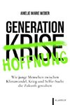 Generation Krise Hoffnung