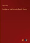 Beiträge zur Geschichte der Familie Maness