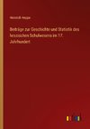 Beiträge zur Geschichte und Statistik des hessischen Schulwesens im 17. Jahrhundert