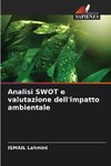 Analisi SWOT e valutazione dell'impatto ambientale