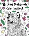 Alaskan Malamute Coloring Book