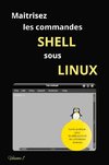 Maitrisez Les Commandes Shell Sous Linux