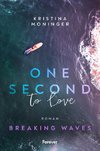 One Second to Love