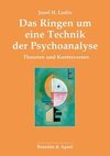 Das Ringen um eine Technik der Psychoanalyse